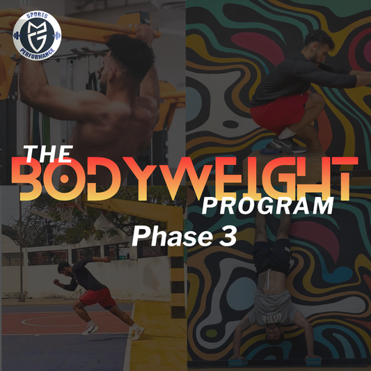 The Bodyweight Program - Phase 3